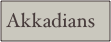 Akkadians